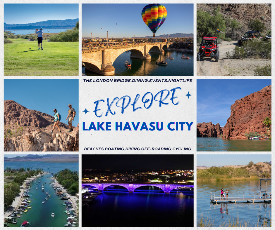 Explore Lake Havasu City: The London Bridge, dining, events, night life.